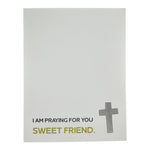 Praying for You Sweet Friend Card