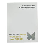 Butterflies are Always a Good Sign Card